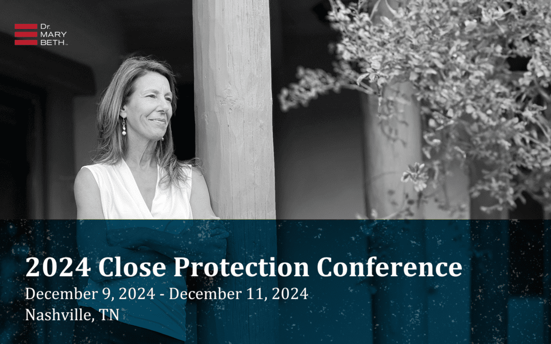 Dr. Mary Beth Wilkas Janke featured speaker at the 2024 Close Protection Conference