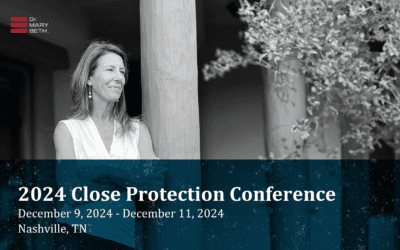 Dr. Mary Beth Wilkas Janke featured speaker at the 2024 Close Protection Conference